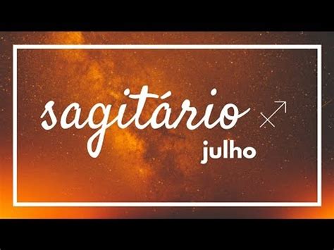 SagitÁrio HorÓscopo Mensal Julho Vídeo Dailymotion