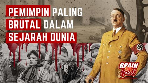 MENGERIKAN Inilah Pemimpin Paling Kejam Dalam Sejarah Dunia YouTube