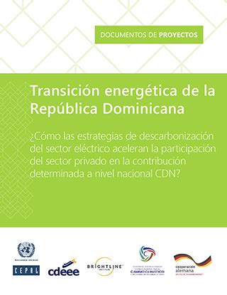 Transición energética de la República Dominicana cómo las estrategias