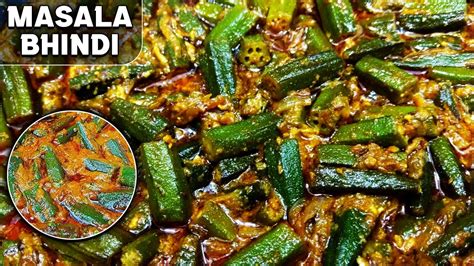 Dhaba Style Masala Dahi Bhindi Recipe Masala Bhindi Recipe Bhindi