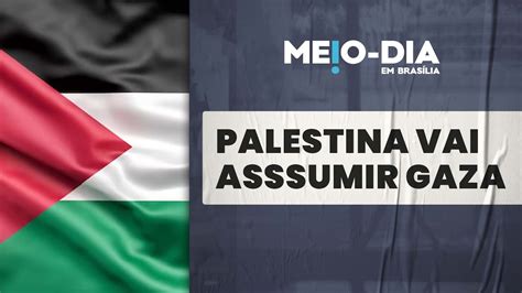 Autoridade Palestina está pronta para assumir Gaza YouTube