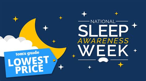 Sleep Awareness Week Deals 2023 — Best Sales Right Now Toms Guide