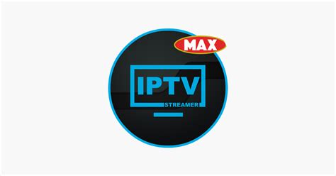 IPTV Streamer Max On The App Store