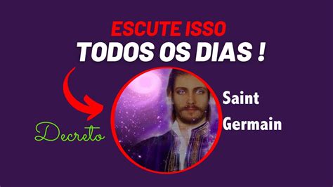 Ora O Saint Germain Afirma Es Decretos Eu Sou Chama Violeta