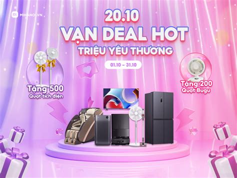 BIG SALE THÁNG VẠN DEAL HOT TRIỆU YÊU THƯƠNG