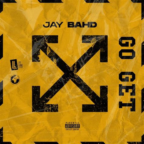 ‎apple Music 上jay Bahd的专辑《go Get Single》