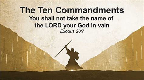 The 10 Commandments Do Not Take Gods Name In Vain