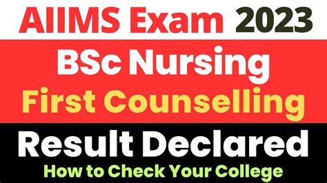 AIIMS BSc Nursing 2023 First Round Counselling Result Declared How