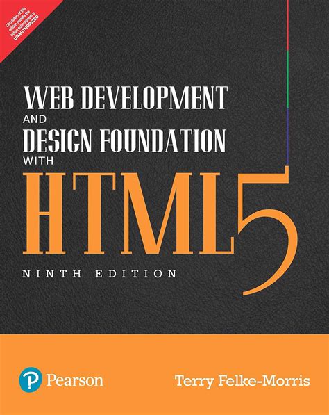 Web Development And Design Foundations With HTML5 9e Terry Felke