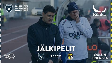 Acotv R Nk J Lkipelit Ac Oulu Kups Veikkausliiga Youtube