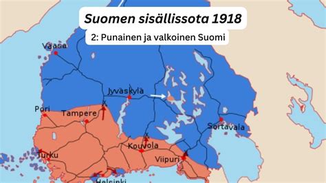 Suomen sisällissota 1918 osa 2 Punainen ja valkoinen Suomi YouTube