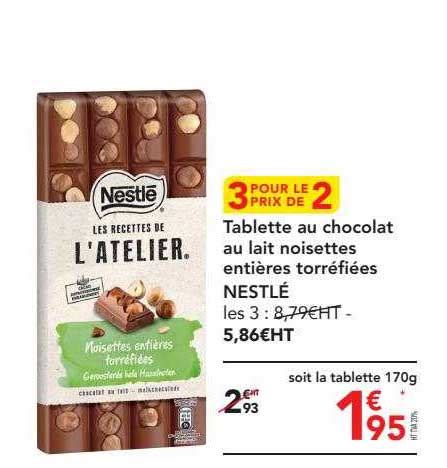 Promo Tablette De Chocolat Au Lait Noisettes Enti Res Torr Fi Es Nestl