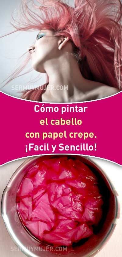 Cómo pintar el cabello con papel crepe Facil y Sencillo Como