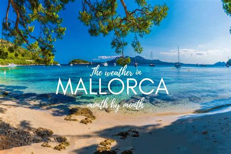 The Weather in Mallorca by Month | Next Level of Travel