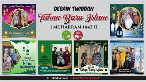 Free 6 Desain Twibbon Tahun Baru Islam 1443 H Free CDR PNG CorelDraw