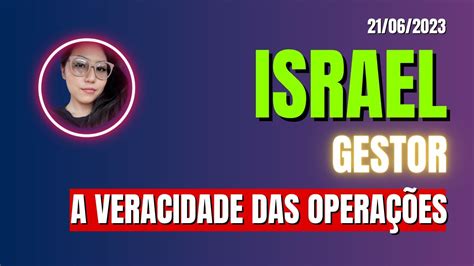 ISRAEL A VERACIDADE DAS OPERAÇÕES YouTube