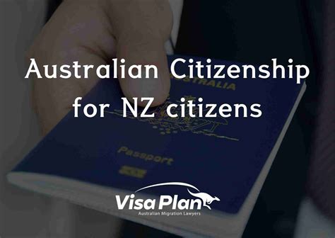 Australian Citizenship For Nz Citizens Visa Plan Lawyers