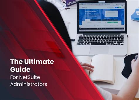 The Ultimate Guide For NetSuite Administrators