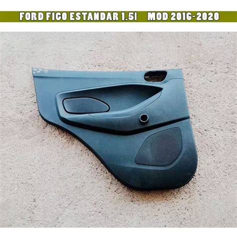 Tapa Puerta Trasera Izq Ford Figo L Hb Mod Meses Sin