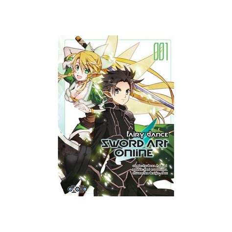 Sword Art Online Fairy Dance Tome 1 OTOTO Manga 9782351809013 Chez