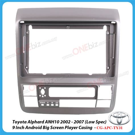 Toyota Alphard Anh Low Spec Inch Android Big Screen