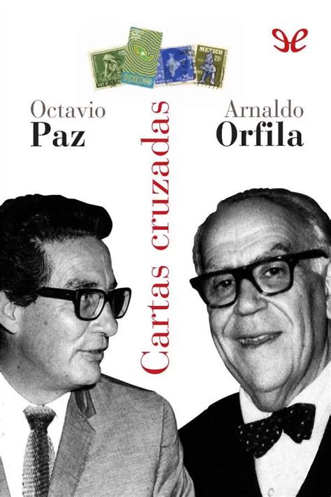 CARTAS CRUZADAS De Octavio Paz Leer Online Y Descargar PDF Y EPUB