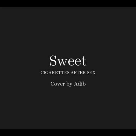 Listen To Sweet Cigarettes After Sex Cover By Waluthon By Waluthon