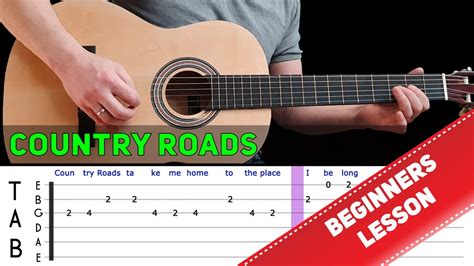 Country Roads Easy Guitar Melody Lesson For Beginners With Tabs