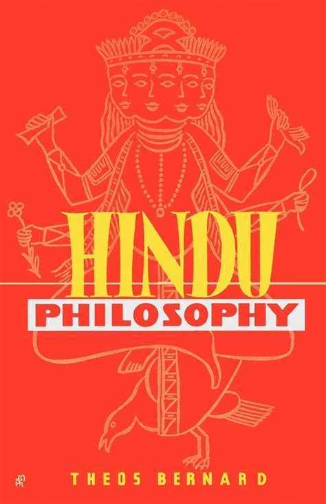 Hindu Philosophy by Theos Bernard - Auro e-Books