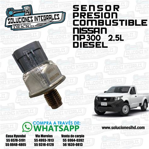 Sensor Presion Combustible Nissan Np300frontier 25l Diesel Soluciones Ihd