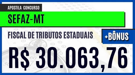 Apostila Concurso Sefaz Mt Cargo Fiscal De Tributos Estaduais