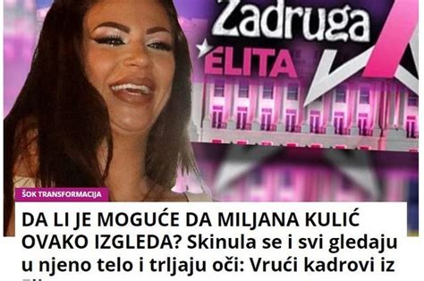 Da Li Je Mogu E Da Miljana Kuli Ovako Izgleda Skinula Se I Svi