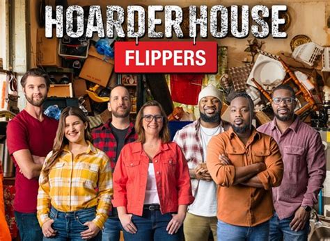 Hoarder House Flippers TV Show Air Dates & Track Episodes - Next Episode