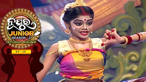 Nupura Junior Season 2 Ep 10 Studio Round Prathana Tv Youtube