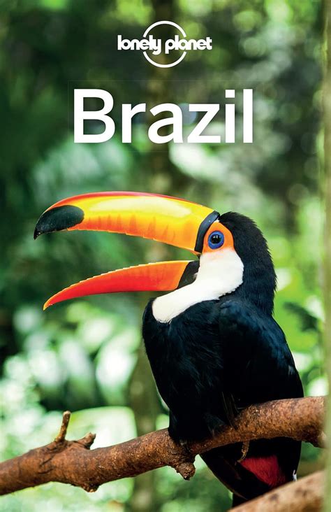 Lonely Planet Brazil Travel Guide Ebook St Louis Regis Kindle Store