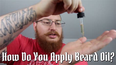 How To Apply Beard Oil A Beginners Guide Youtube