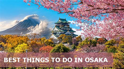 30 Best Things To Do In Osaka Japan Easy Travel 4U