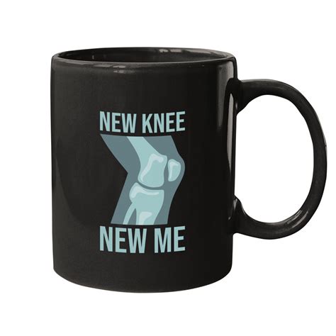 Get Well Soon Knee Surgery New Knee Recovery New Knee New Me Mugs sold