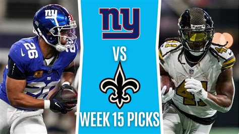 Giants Vs Saints Best Bets Week 15 Nfl Picks And Predictions Youtube