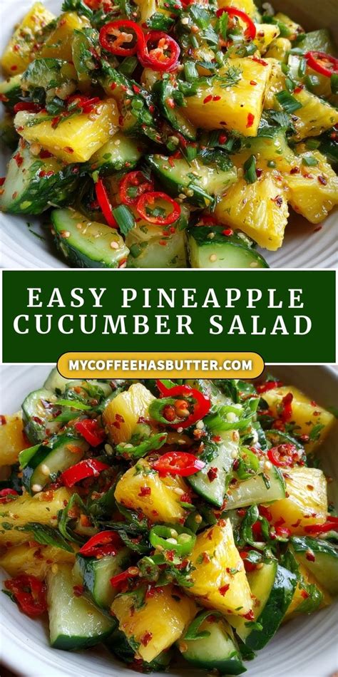 Crunchy Pineapple Cucumber Salad Healthy Salad Recipe Pineapple And