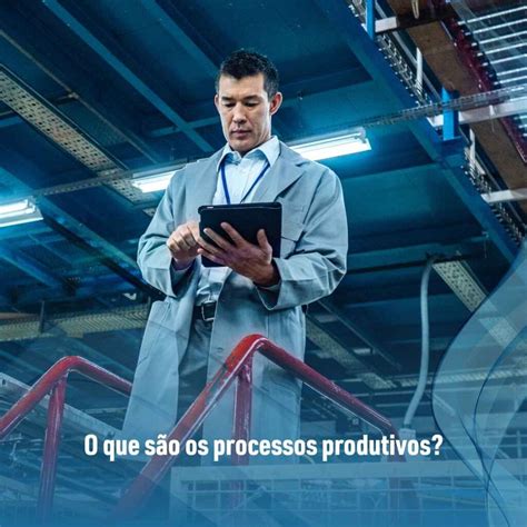 Sao Processos Estratégicos Produtivos Que Reduzem A Intensidade - São Processos Estratégias Produtivos Que Reduzem - RETOEDU