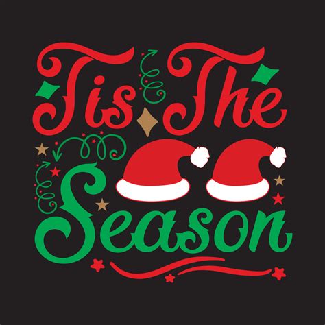 Tis The Season 13046992 Vector Art at Vecteezy