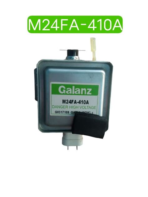 แมกนีตรอนไมโครเวฟ GALANZ เบอร์ M24FA-410A ของแท้ถอดจากเครื่อง ใช้งานได้ ...