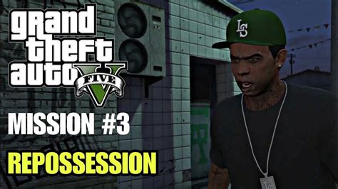 GTA 5 PC Mission 3 Repossession Gold Medal Guide 4K 60fps