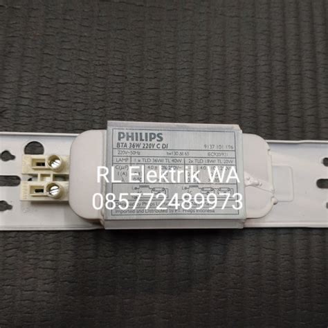 Jual Ballast Philips Bta Type Cdi 1 X 36watt 36 W 36 Watt 36w Jakarta Pusat Rl Elektrik