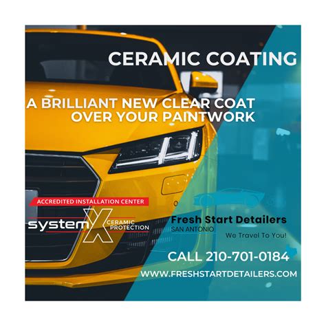 Benefits of Ceramic Coating — Fresh Start Detailers