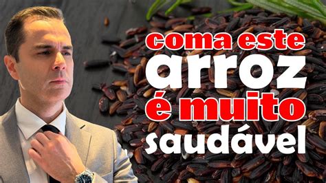 Arroz mais Saudável do Mundo Dr Fernando Lemos Planeta Intestino