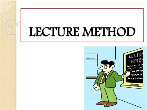 Lecture method of teaching | PPTX 