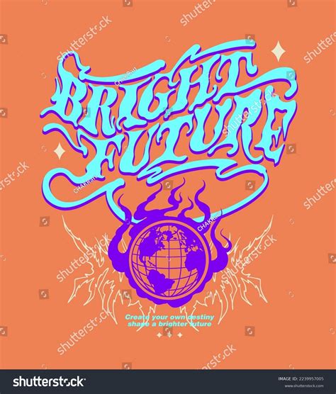 Bright Future Custom Typographic Poster Design Stock Vector (Royalty