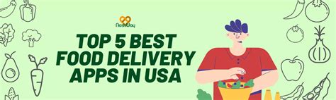 Top 5 Best Food Delivery Apps In USA Noshway